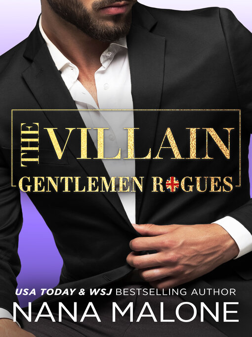 Title details for The Villain by Nana Malone - Available